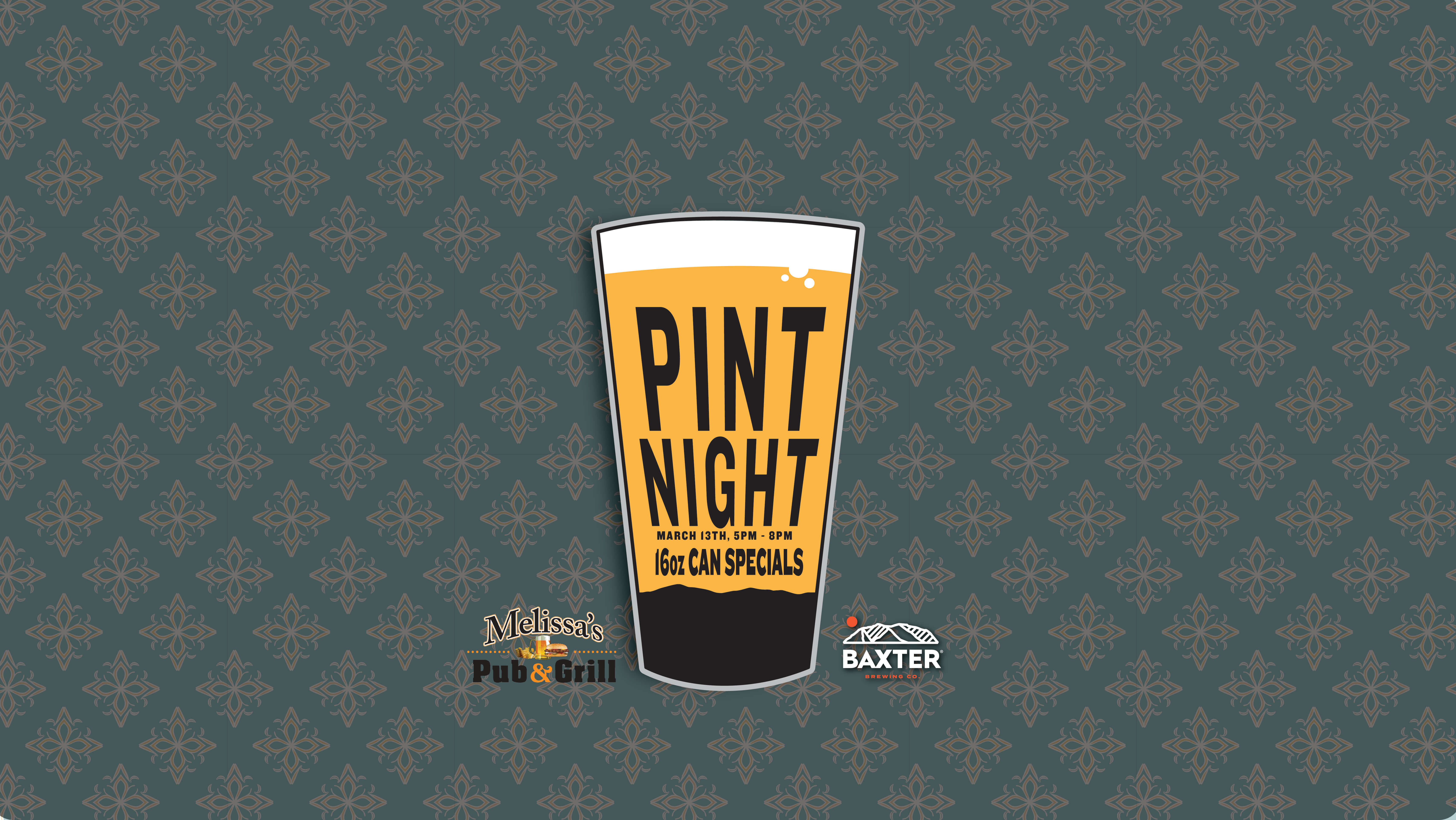 image promoting a pint night at Melissa's Pub on March 13th from 5pm - 8pm.