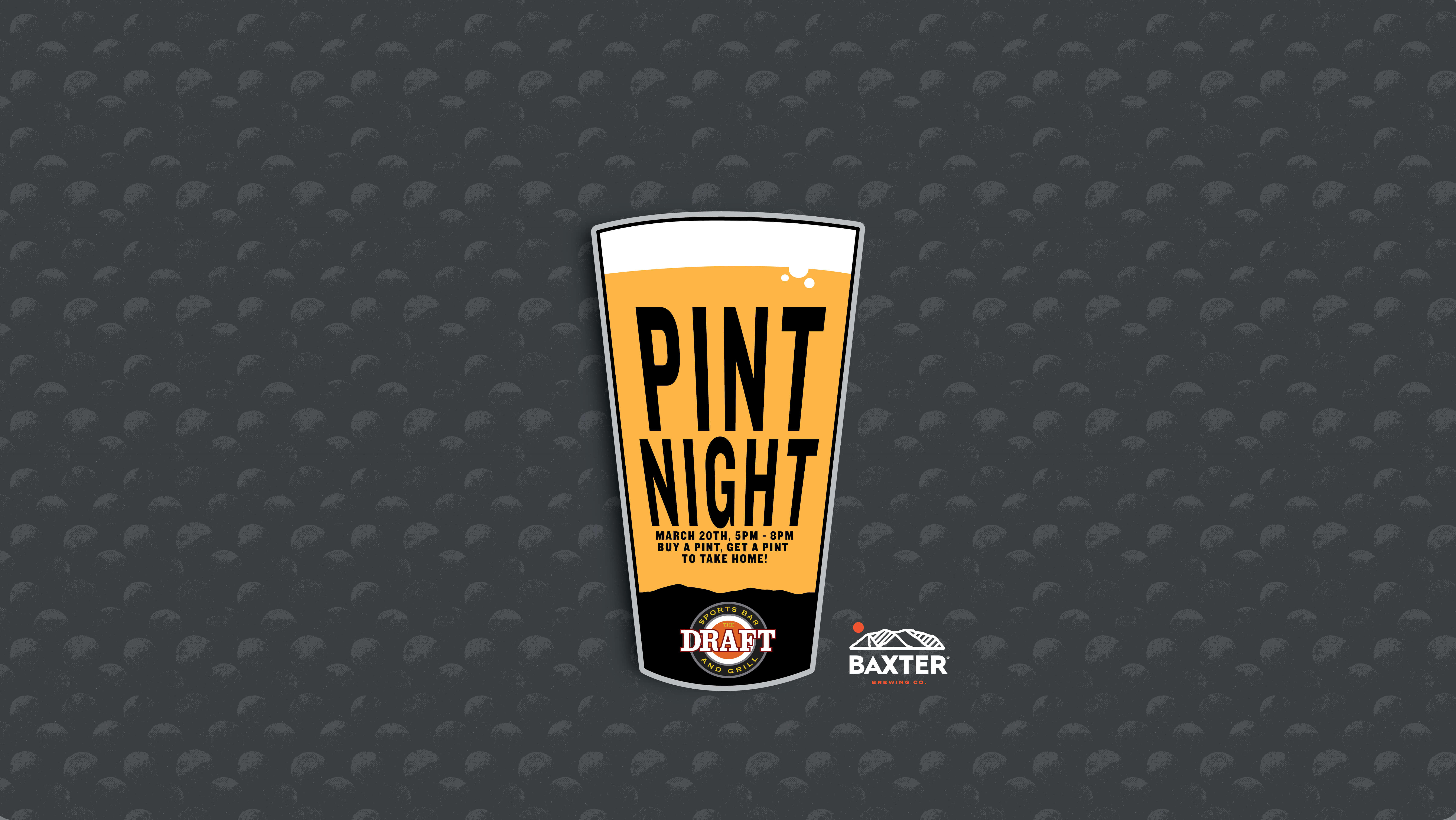 image promoting a pint night event at The Draft in Concord NH on March 20th from 5pm to 8pm