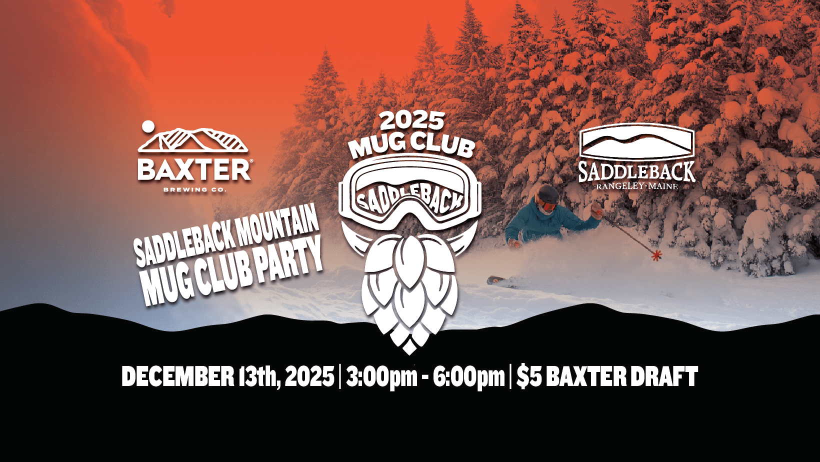 image promoting the saddleback mountain mug club party on December 13th.