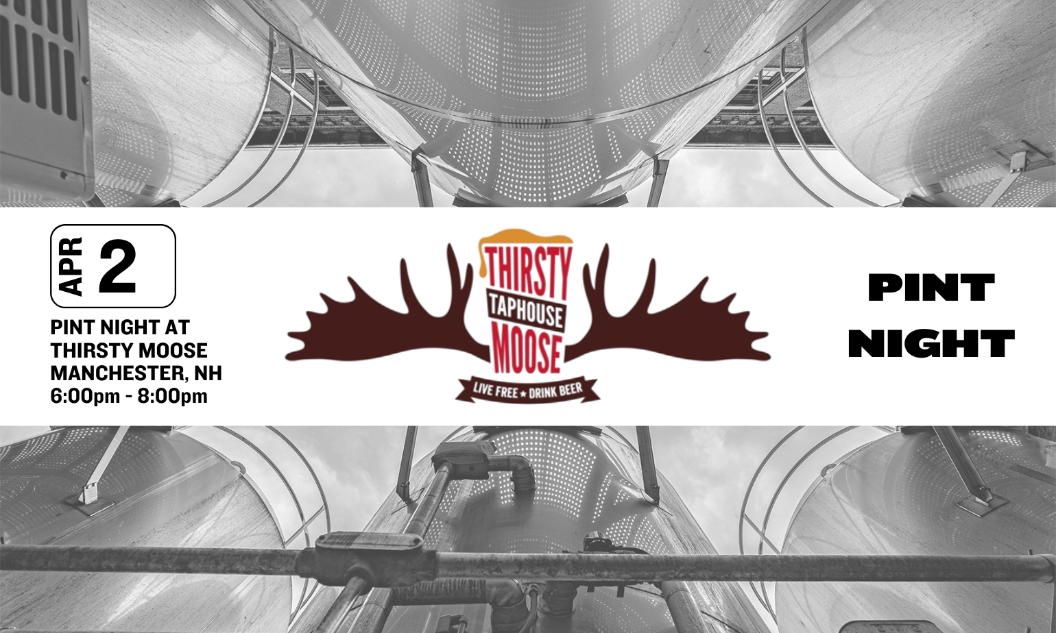 image promoting a pint night at thirsty moose in manchester nh on thursday april 2nd at 6:00 pm