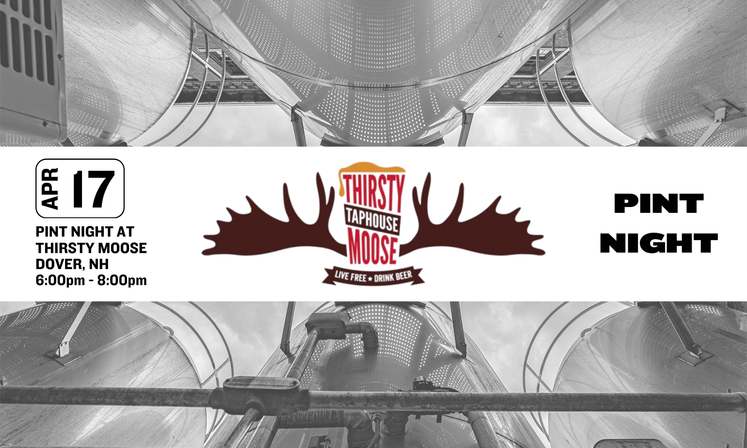 Image promoting pint night for baxter brewery of the month at thirsty moose in dover, nh on april 17th from 6-8pm