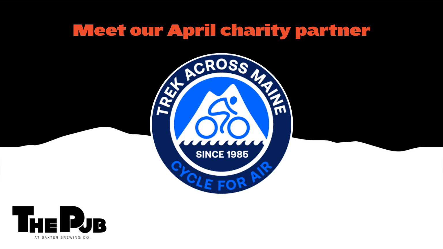 April Charity Partner: Trek Across Maine