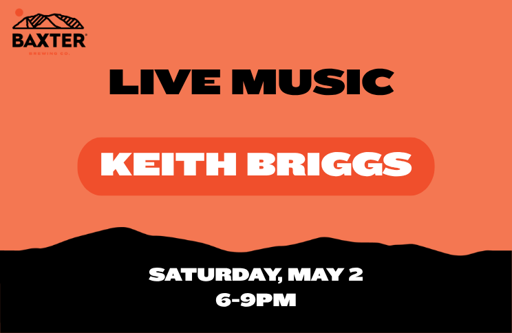 Image promoting live music at the pub on saturday may 2nd from 6-9. live music by keith briggs