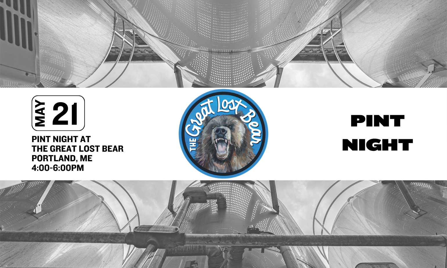 Image promoting a pint night at the great lost bear in portland maine on may 21st from 4-6
