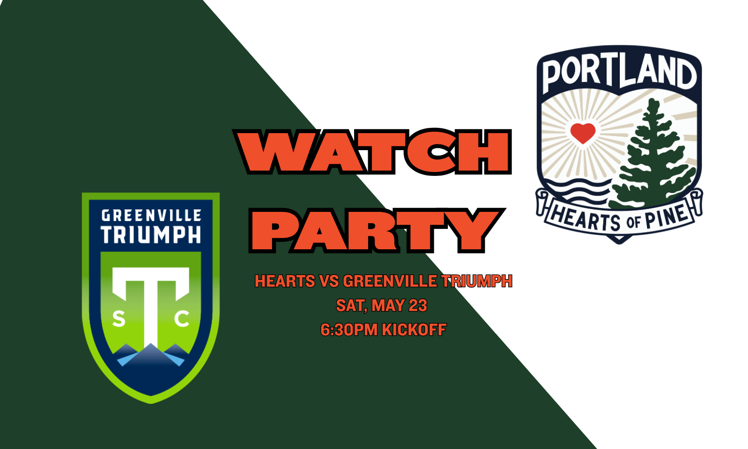 image promoting hearts of pine watch party on saturday may 23. kickoff 6:30pm