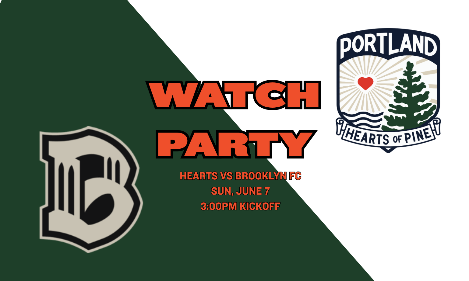 Image promoting hearts of pine watch party sunday, june 7th. 3:00pm kickoff