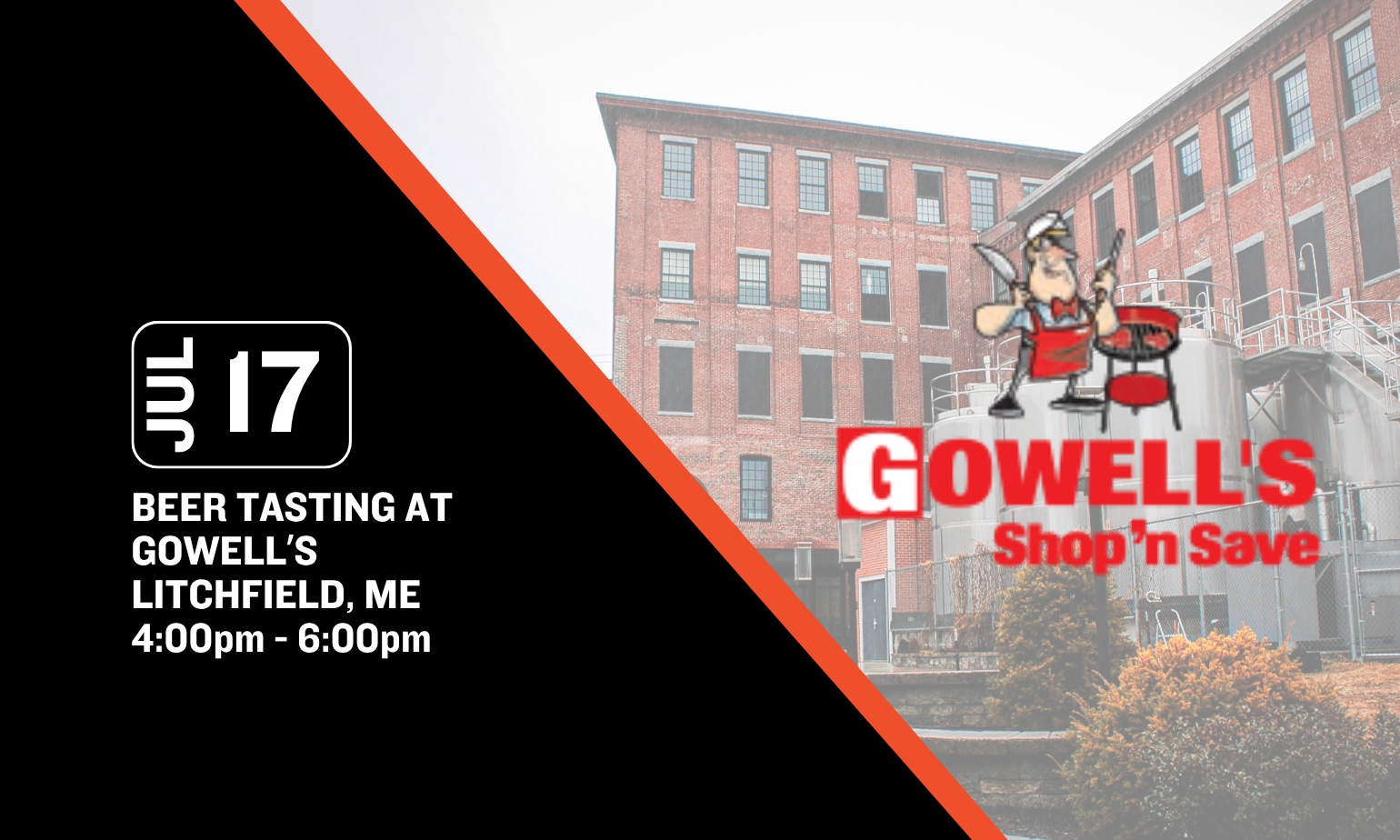image promoting a baxter beer sampling at gowell's shop n save in litchfield maine from 4-6 on friday july 17th